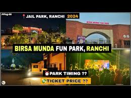 Birsa Munda Jail Park